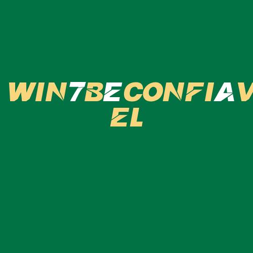 Logo da WIN7BéCONFIáVEL